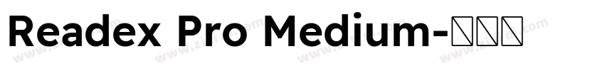 Readex Pro Medium字体转换 Readex Pro Medium字体转换
